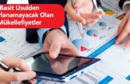 Basit Usulden Yararlanamayacak Olan Mükellefiyetler