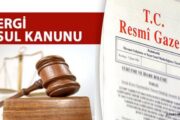 VERGİ USUL KANUNU İLE BAZI KANUNLARDA DEĞİŞİKLİK YAPILMASINA DAİR KANUN